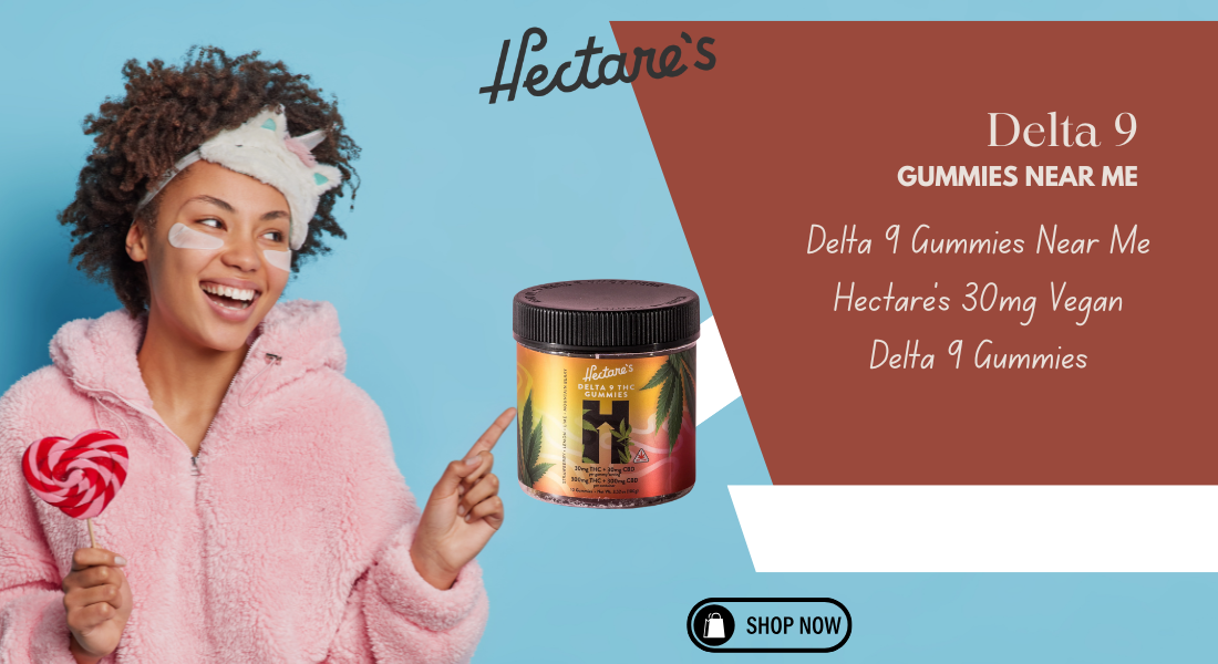 delta 9 gummies near me