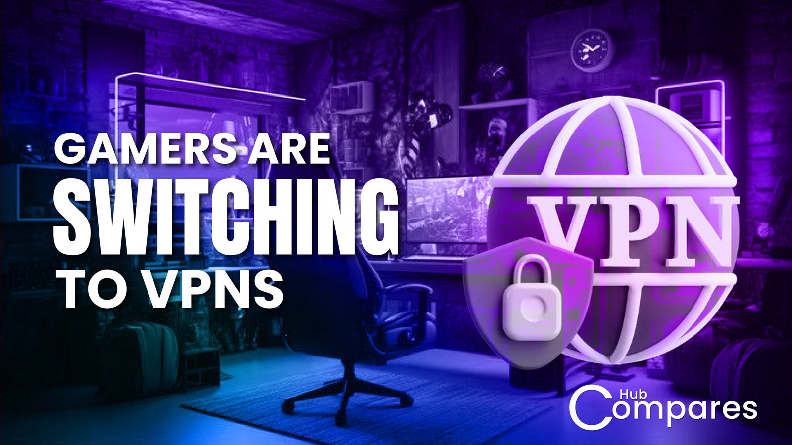 Gamers Are Switching to VPNs-