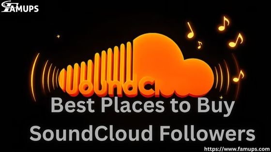 5 Best Places to Buy SoundCloud Followers to Boost Your Music Popularity